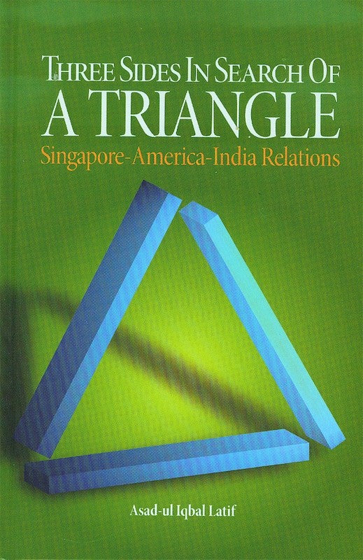 [eBook]Three Sides in Search of a Triangle: Singapore-America-India Relations