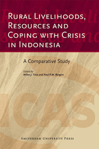 Rural Livelihoods, Resources and Coping with Crisis in Indonesia: A Comparative Study