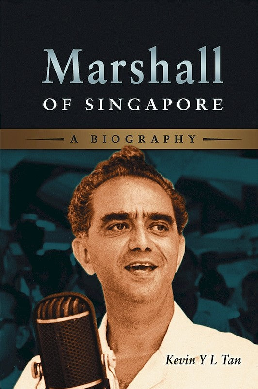 [eChapters]Marshall of Singapore: A Biography 
(Baghdad to Singapore and Back)