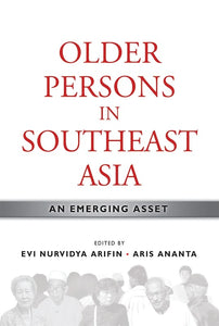 [eChapters]Older Persons in Southeast Asia: An Emerging Asset
(Future Ageing in Southeast Asia: Demographic Trends, Human Capital, and Health Status)
