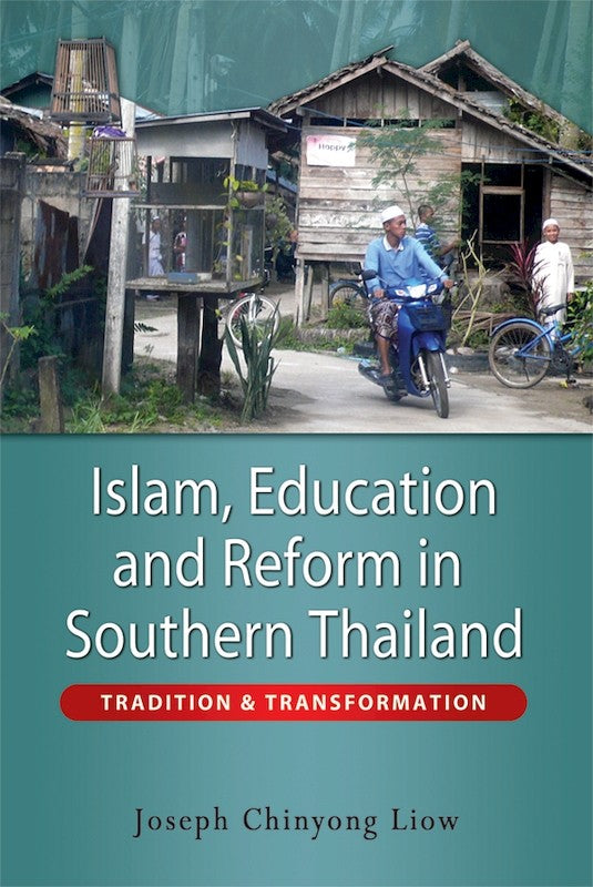 [eChapters]Islam, Education and Reform in Southern Thailand: Tradition and Transformation
(Appendices)