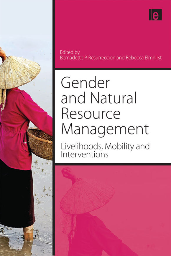 Gender and Natural Resource Management: Livelihoods, Mobility and Interventions