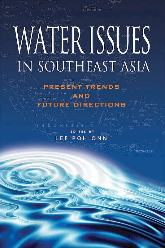 [eBook]Water Issues in Southeast Asia: Present Trends and Future Direction