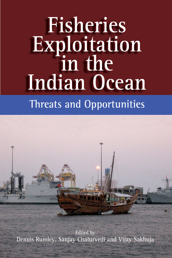 Fisheries Exploitation in the Indian Ocean: Threats and Opportunities