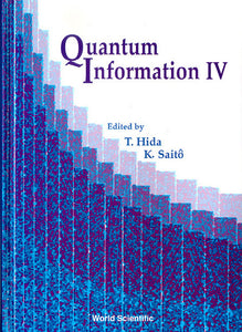 Quantum Information Iv, Proceedings Of The Fourth International Conference