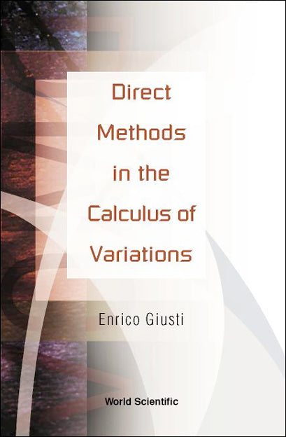 Direct Methods In The Calculus Of Variations