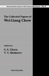 Collected Papers Of Wei-liang Chow, The