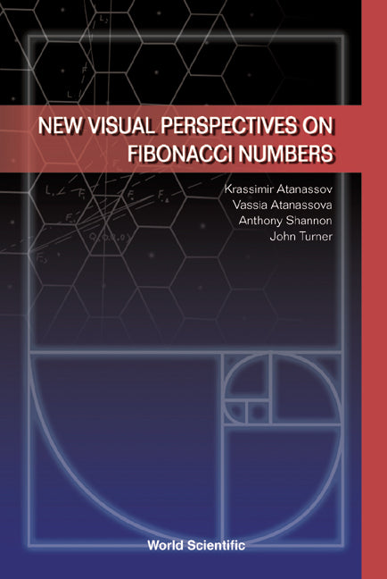 New Visual Perspectives On Fibonacci Numbers