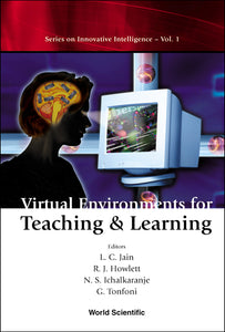 Virtual Environments For Teaching And Learning