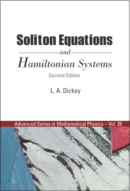 Soliton Equations And Hamiltonian Systems (Second Edition)