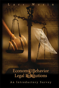 Economic Behavior And Legal Institutions: An Introductory Survey