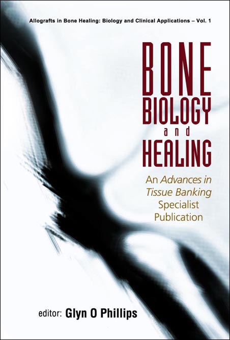 Bone Biology And Healing