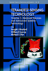 Terahertz Sensing Technology - Vol 1: Electronic Devices And Advanced Systems Technology