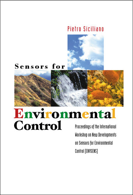 Sensors For Environmental Control - Proceedings Of The International Workshop On New Environmentals