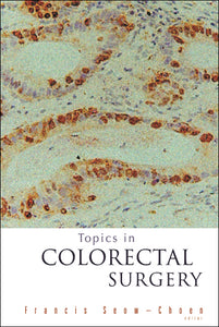 Topics In Colorectal Surgery