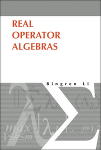 Real Operator Algebras