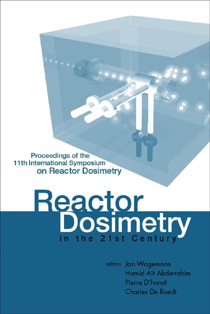 Reactor Dosimetry In The 21st Century - Proceedings Of The 11th International Symposium On Reactor Dosimetry