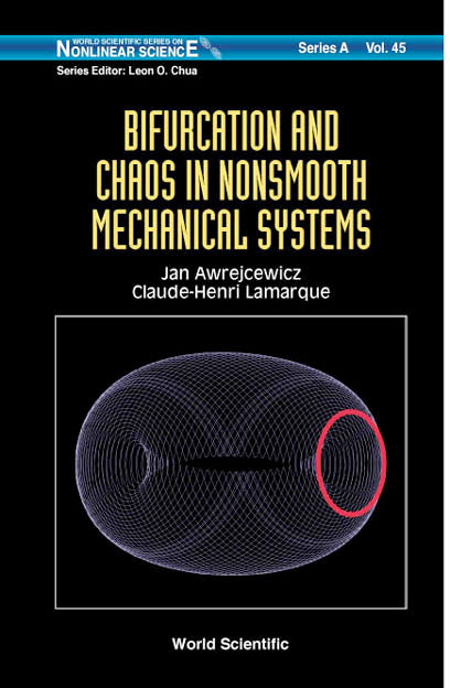 Bifurcation And Chaos In Nonsmooth Mechanical Systems