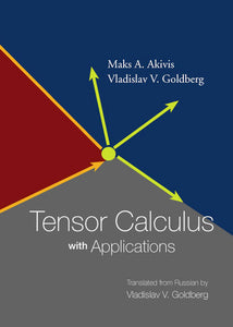 Tensor Calculus With Applications