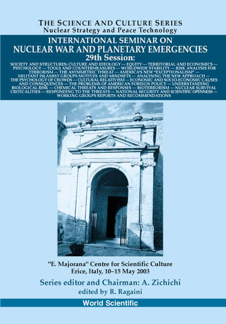 Society And Structures, Proceedings Of The International Seminar On Nuclear War And Planetary Emergencies - 29th Session