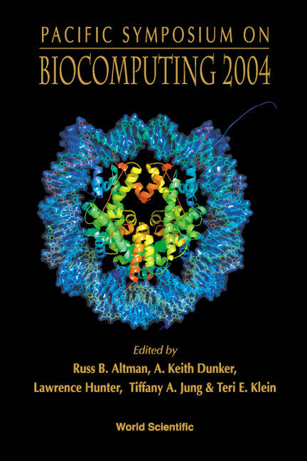 Biocomputing 2004 - Proceedings Of The Pacific Symposium