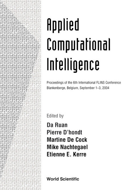 Applied Computational Intelligence, Proceedings Of The 6th International Flins Conference