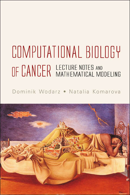 Computational Biology Of Cancer: Lecture Notes And Mathematical Modeling