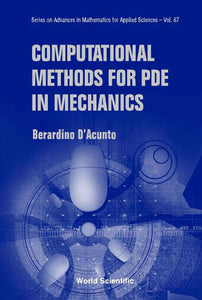 Computational Methods For Pde In Mechanics (With Cd-rom)