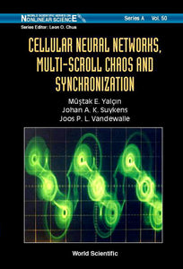 Cellular Neural Networks, Multi-scroll Chaos And Synchronization