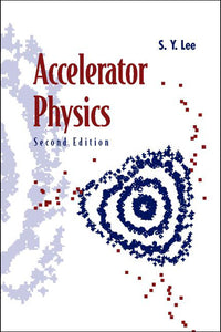 Accelerator Physics (Second Edition)
