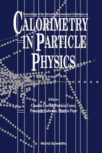 Calorimetry In Particle Physics: Proceedings Of The Eleventh International Conference