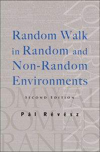 Random Walk In Random And Non-random Environments (Second Edition)