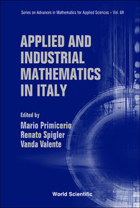 Applied And Industrial Mathematics In Italy - Proceedings Of The 7th Conference