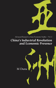 China's Industrial Revolution And Economic Presence