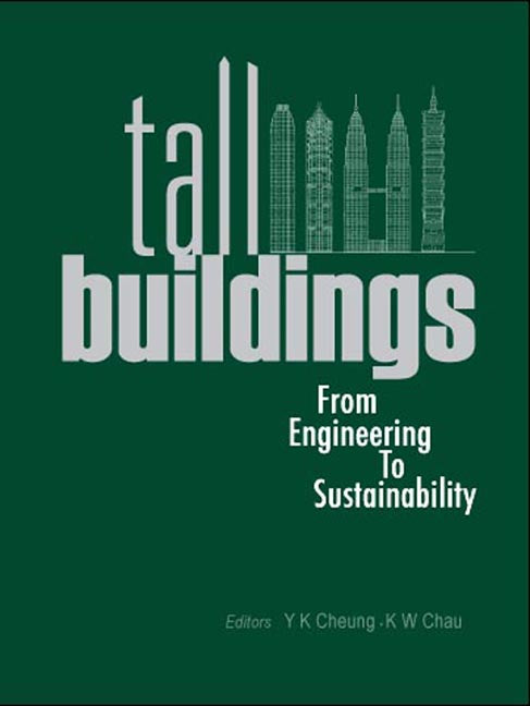 Tall Buildings: From Engineering To Sustainability