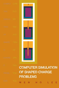 Computer Simulation Of Shaped Charge Problems