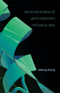 Advanced Analysis Of Gene Expression Microarray Data
