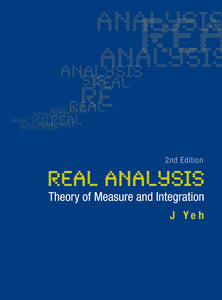 Real Analysis: Theory Of Measure And Integration (2nd Edition)