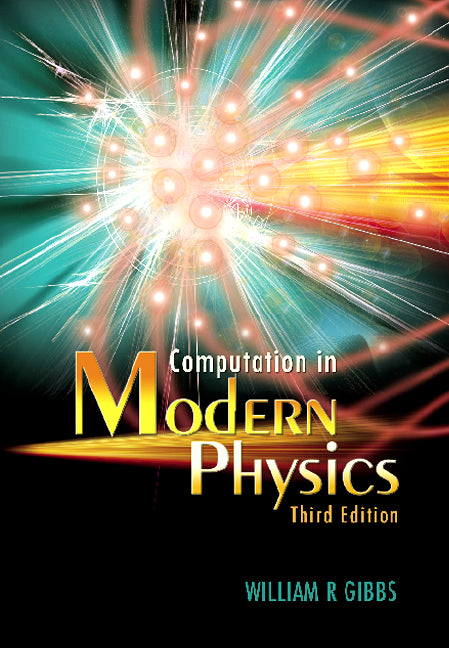 Computation In Modern Physics (Third Edition)