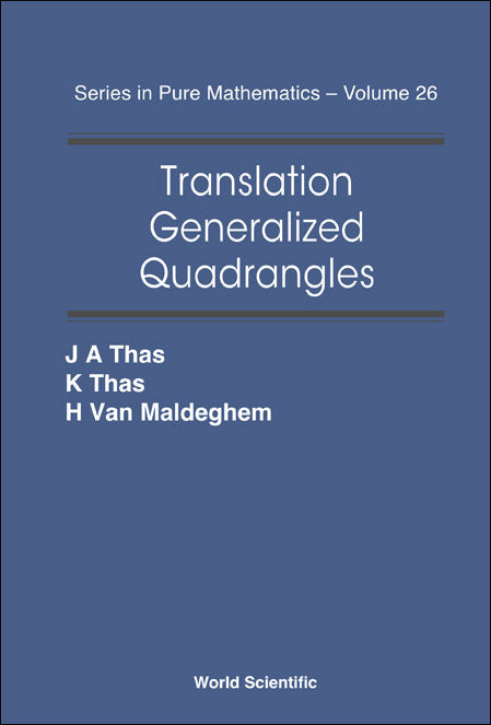 Translation Generalized Quadrangles