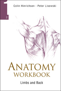 Anatomy Workbook - Volume 2: Thorax And Abdomen