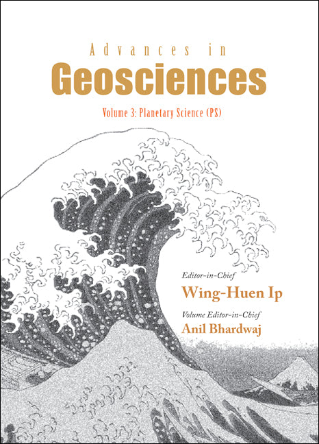 Advances In Geosciences - Volume 3: Planetary Science (Ps)