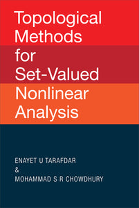 Topological Methods For Set-valued Nonlinear Analysis