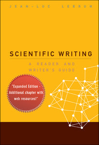 Scientific Writing: A Reader And Writer's Guide