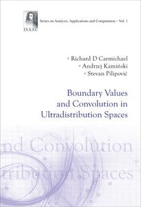 Boundary Values And Convolution In Ultradistribution Spaces