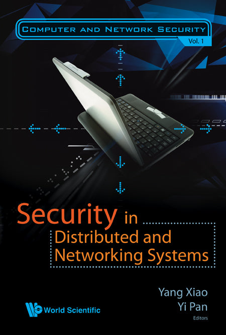 Security In Distributed And Networking Systems