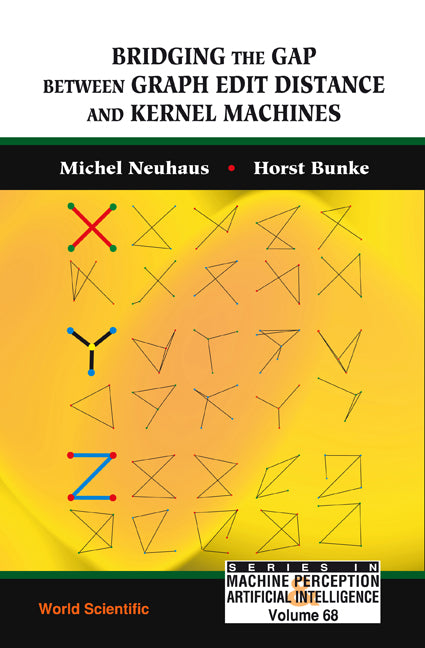 Bridging The Gap Between Graph Edit Distance And Kernel Machines