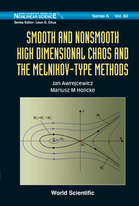 Smooth And Nonsmooth High Dimensional Chaos And The Melnikov-type Methods