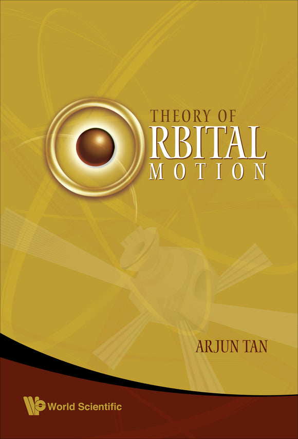 Theory Of Orbital Motion