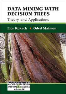 Data Mining With Decision Trees: Theory And Applications